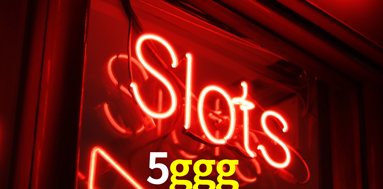 Slot Games 5ggg
